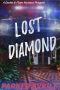 [Darke and Flare 0.5] • Lost Diamond